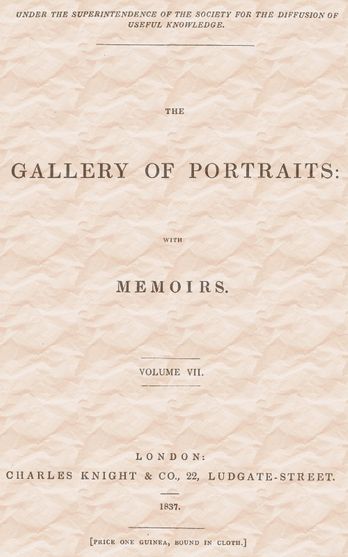 The Gallery of Portraits: with Memoirs. Volume 7 (of 7)