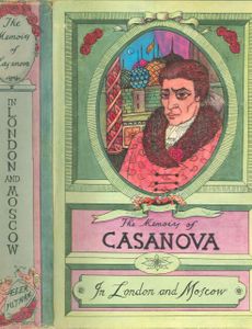 The Memoirs of Jacques Casanova de Seingalt, Vol. V (of VI), "In London and Moscow" The First Complete and Unabridged English Translation, Illustrated with Old Engravings