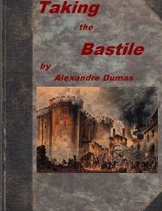 Taking the Bastile; Or, Pitou the Peasant