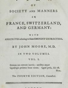 A View of Society and Manners in France, Switzerland, and Germany, Vol. 1 (of 2) With Anecdotes Relating to Some Eminent Characters