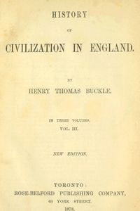 History of Civilization in England, Vol. 3 of 3