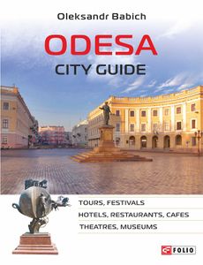 Odesa City Guide