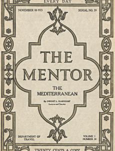 The Mentor: The Mediterranean, Vol. 1, Num. 39, Serial No. 39, November 10, 1913