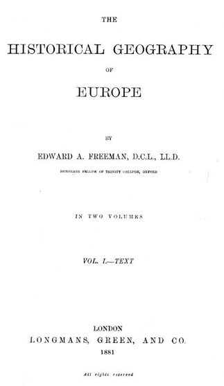 The Historical Geography of Europe, Vol. I, Text