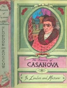 The Memoirs of Jacques Casanova de Seingalt, Vol. V (of VI), In London and Moscow The First Complete and Unabridged English Translation, Illustrated with Old Engravings