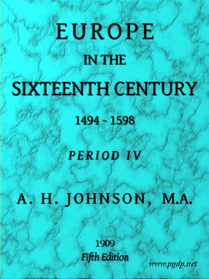 Europe in the Sixteenth Century, 1494-1598, Fifth Edition Period 4 (of 8), Periods of European History